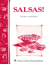 Salsas! (eBook): Storey's Country Wisdom Bulletin A-176